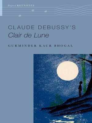 cover image of Claude Debussy's Clair de Lune